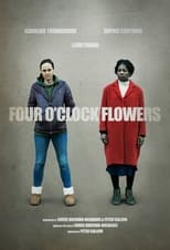 Poster de la película Four O'Clock Flowers