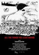Poster de la película All the Things You Leave Behind