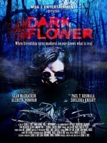 Poster de la película Dark Flower