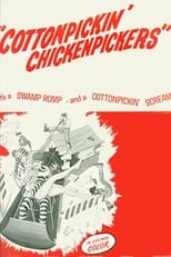 Poster de la película Cottonpickin' Chickenpickers