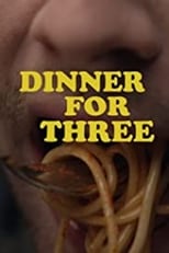 Poster de la película Dinner for Three