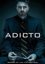 Poster de la película Adicto