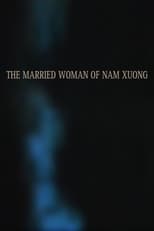 Poster de la película The Married Woman of Nam Xuong