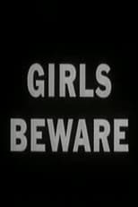 Poster de la película Girls Beware