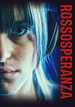 Poster de la película Rossosperanza