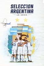 Selección Argentina, la serie - Camino a Qatar