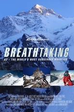 Poster de la película Breathtaking K2: The World's Most Dangerous Mountain