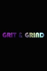 Poster de la película Grit & Grind
