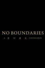 Poster de la película No Boundaries: A Cure Conversation