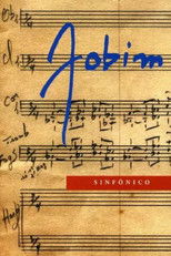Poster de la película Jobim Sinfônico