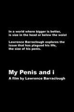 Poster de la película My Penis and I