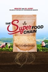 Poster de la película The Superfood Chain