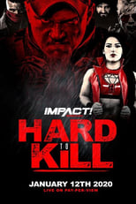 Poster de la película IMPACT Wrestling: Hard to Kill