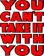 Logo You Can't Take It with You