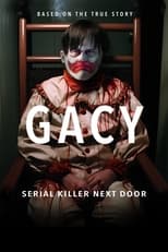 Poster de la película Gacy: Serial Killer Next Door