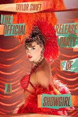 Poster de la película Taylor Swift | The Official Release Party of a Showgirl
