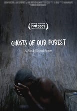 Poster de la película Ghosts of Our Forest