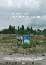Poster de la película Natura Urbana: The Brachen of Berlin