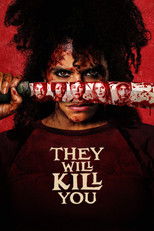 Poster de la película They Will Kill You