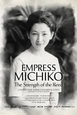 Poster de la película Empress Michiko, the Strength of the Reed