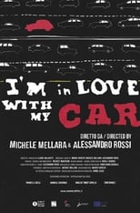 Poster de la película I'm in Love with my Car