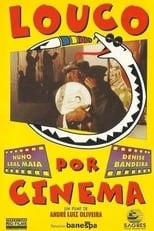 Poster de la película Louco Por Cinema