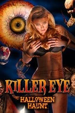 Poster de la película Killer Eye: Halloween Haunt