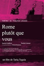 Poster de la película Rome Rather Than You