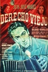 Poster de la película Derecho viejo