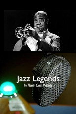 Poster de la película Jazz Legends in Their Own Words
