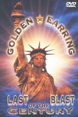Poster de la película Golden Earring: Last Blast of the Century