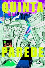 Poster de la película Quinta Parede