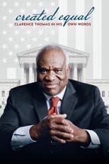 Poster de la película Created Equal: Clarence Thomas in His Own Words