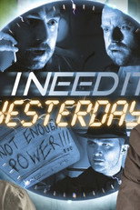 Poster de la película I Need It Yesterday
