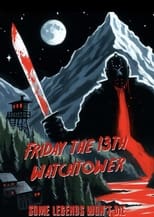 Poster de la película Friday The 13th: Watchtower