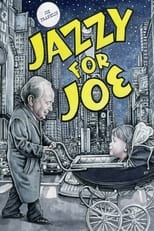 Poster de la película Jazzy for Joe