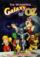 Poster de la película The Wonderful Galaxy of Oz