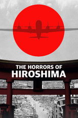 Poster de la película The Horrors Of Hiroshima
