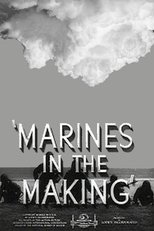 Poster de la película Marines in the Making
