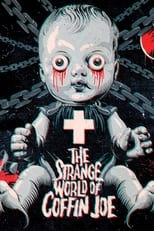 Poster de la película The Strange World of Coffin Joe