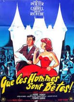 Poster de la película Que les hommes sont bêtes