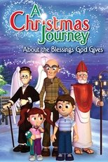 Poster de la película A Christmas Journey: About the Blessings God Gives