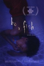 Poster de la película Be A Fish