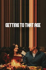Poster de la película Getting to That Age