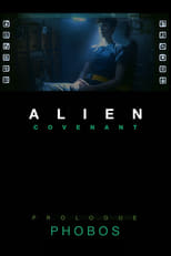 Poster de la película Alien: Covenant - Prologue: Phobos