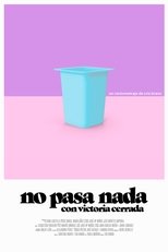 Poster de la película No pasa nada