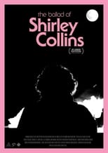Poster de la película The Ballad of Shirley Collins