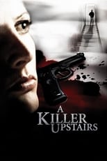 Poster de la película A Killer Upstairs