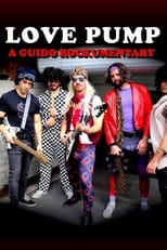 Poster de la película LovePump: A Guido Rockumentary