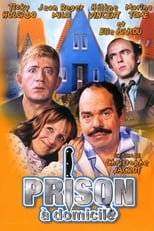 Poster de la película Prison à domicile